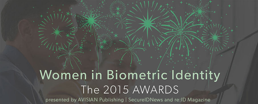 2015 Women in Biometric Identity Awards